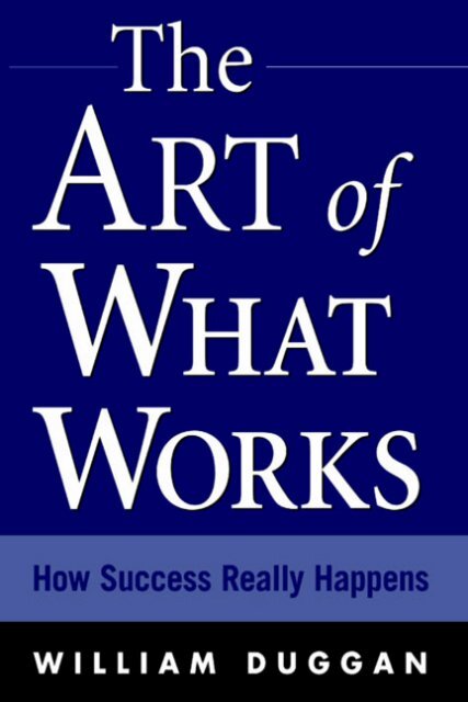 The Art of What Works - Motivational Magic