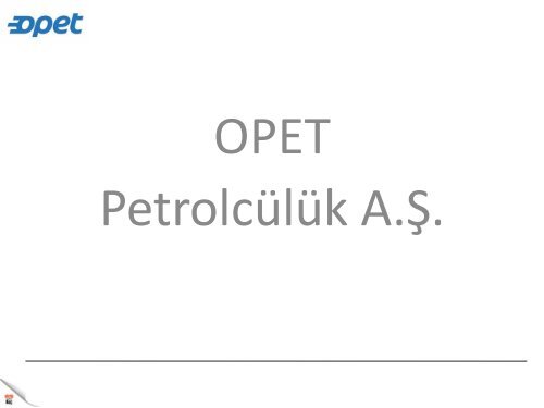 OPET PETROLCÜLÜK A.Ş. - Askon