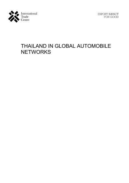 thailand in global automobile networks - International Trade Centre