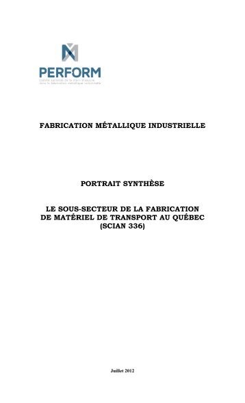 scian 336 - Comité sectoriel de la main-d'œuvre dans la fabrication ...