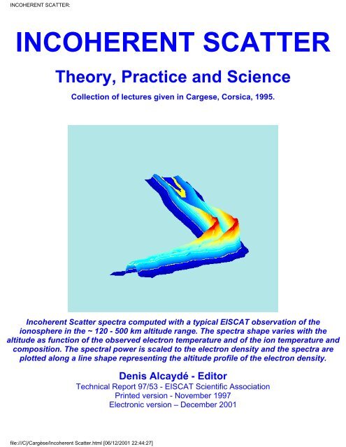 97/53:Incoherent Scatter Theory, Practice and Science - eiscat