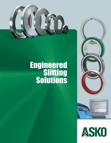 Engineered Slitting Solutions - ASKO Inc