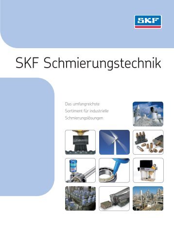 SKF Schmierungstechnik - SKF.com