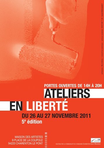 EN LIBERTÉ ATELIERS PORTES OUVERTES DE 14H À 20H DU ...