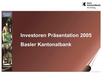 Kein Folientitel - Basler Kantonalbank
