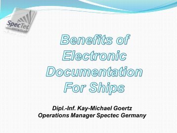 Dipl.-Inf. Kay-Michael Goertz Operations Manager ... - Digital Ship