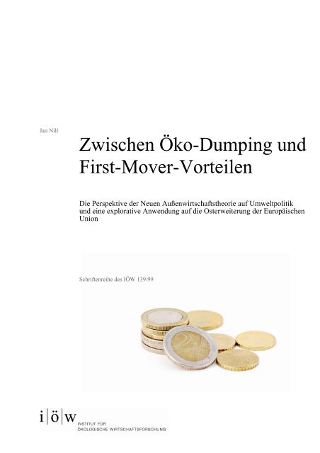 Zwischen Öko-Dumping und First-Mover-Vorteilen - Institut für ...