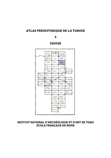 atlas préhistorique de la tunisie 9 sousse - Institut National du ...