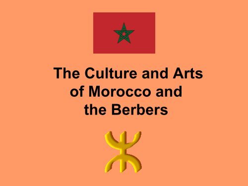 The Berbers of Morocco - The Center for Middle Eastern Studies