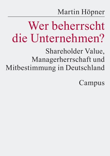 Wer beherrscht die Unternehmen? Shareholder Value ... - MPIfG