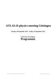 ATLAS-D physics meeting Göttingen Programme