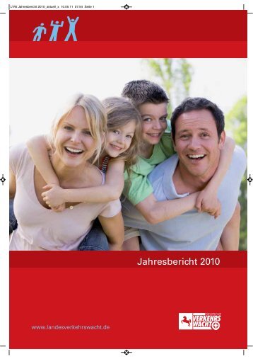 LVW Jahresbericht 2010 - Landesverkehrswacht Niedersachsen eV