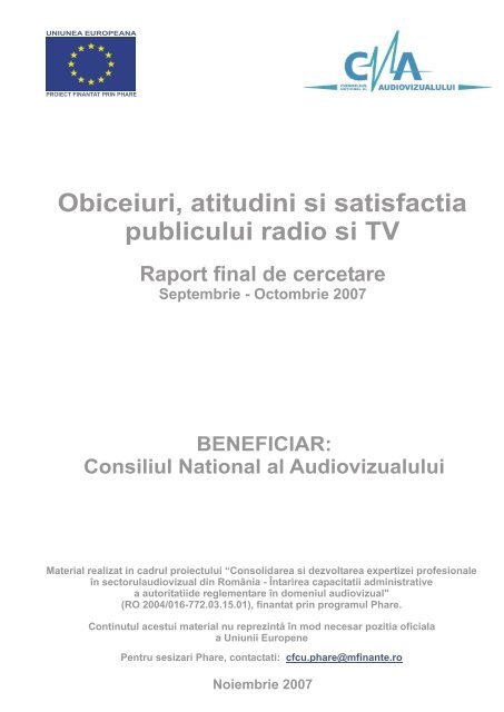 Obiceiuri, atitudini si satisfactia publicului radio si TV Raport ... - CNA