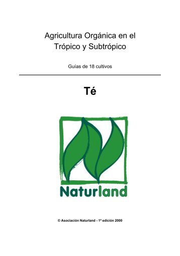 té (pdf-archivo, 250 KB) - Naturland