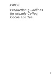 Part B: Production guidelines for organic Coffee, Cocoa ... - Naturland