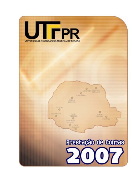 Prestação de Contas 2007 - UTFPR