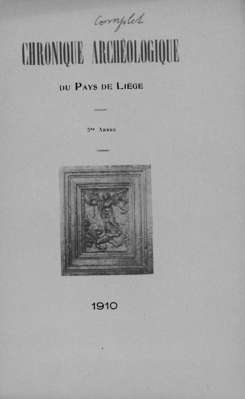 CHRONIQUE ARCHEOLOGIQUE du Pays de Liège - Institut ...