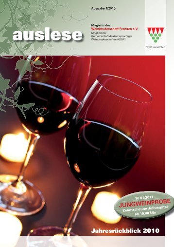 auslese - Ausgabe 1|2010 - Weinbruderschaft Franken
