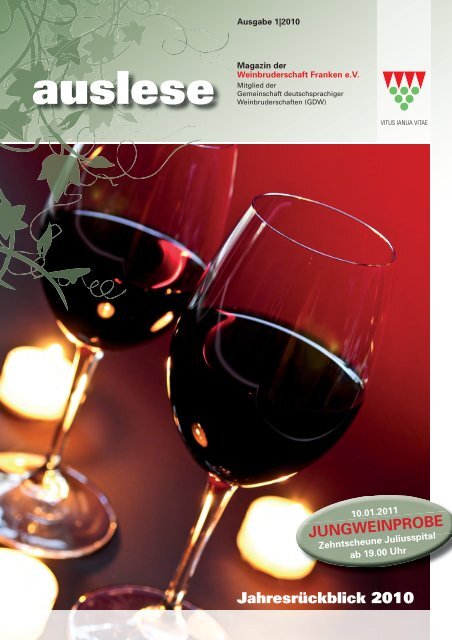 auslese - Ausgabe 1|2010 - Weinbruderschaft Franken