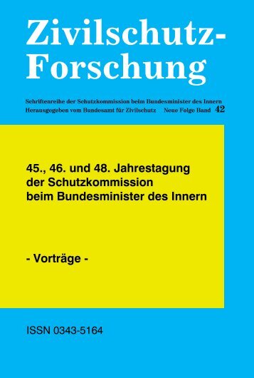 Zivilschutz-Forschung - Neue Folge Bd.42 - - Schutzkommission