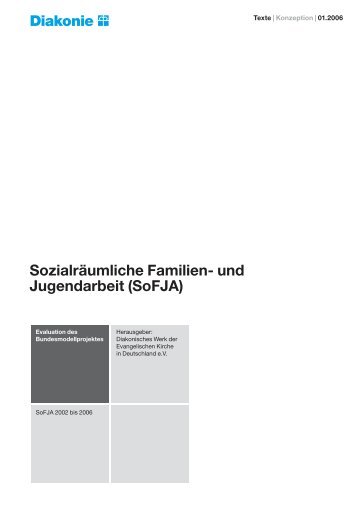 Sozialräumliche Familien- und Jugendarbeit (SoFJA) - Diakonie ...