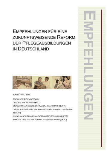 Empfehlungen zur Reform der Pflegeausbildungen - Diakonie ...