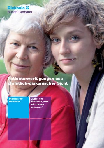 Ratgeber für Patientenverfügungen (PDF, 1597 KB) - Diakonie ...