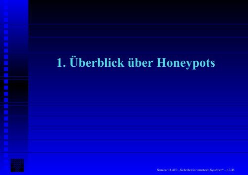 Honeypots - Fachbereich Informatik - Universität Hamburg