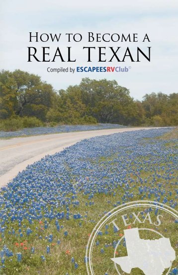 How to Become a Real Texan - Escapees RV Club