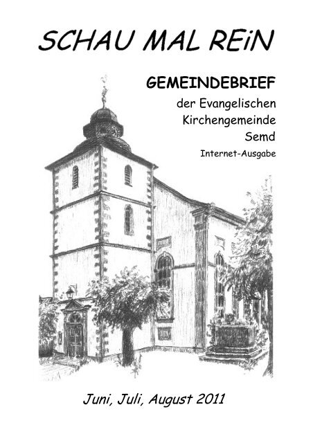 "Schau mal rein" – Sommer 2011 - Die evangelische ...