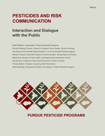 Pesticides and Risk Communication PPP-52 - Purdue Pesticide ...