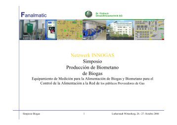 Fanalmatic Netzwerk INNOGAS Simposio Producción ... - DGE GmbH