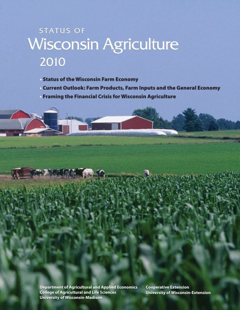 Status of Wisconsin Agriculture 2010 - Agricultural & Applied ...