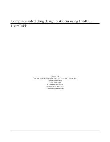 Computer-aided drug design platform using PyMOL User Guide