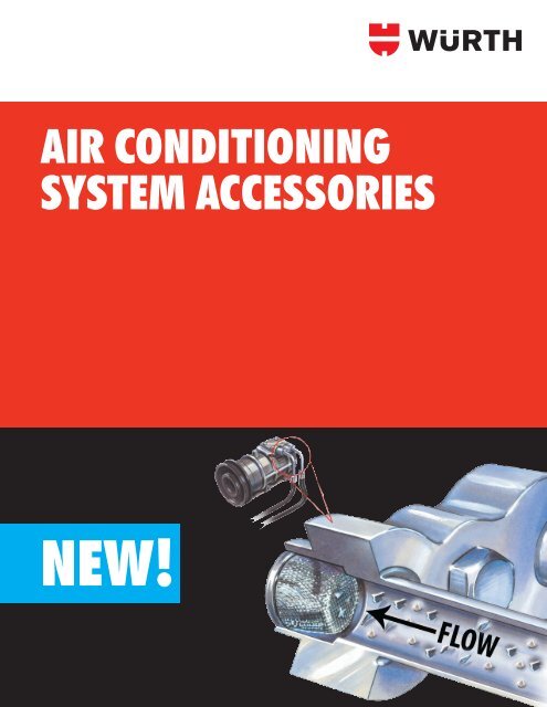 AIR CONDITIONING SYSTEM ACCESSORIES - WURTH USA