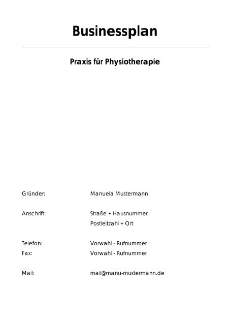 Businessplan Praxis für Physiotherapie - Dr. Müller Treuhand GmbH