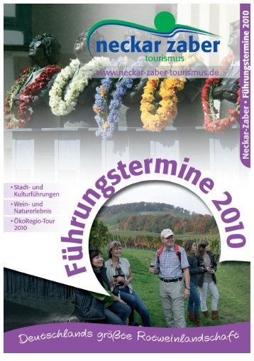 Führungstermine 2010 aktuell - Neckar-Zaber-Tourismus eV