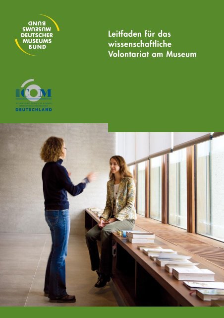 Leitfaden für das wissenschaftliche Volontariat am Museum - ICOM ...