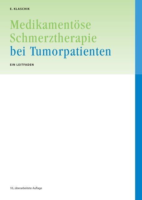 Medikamentose Schmerztherapie Bei Tumorpatienten Mundipharma