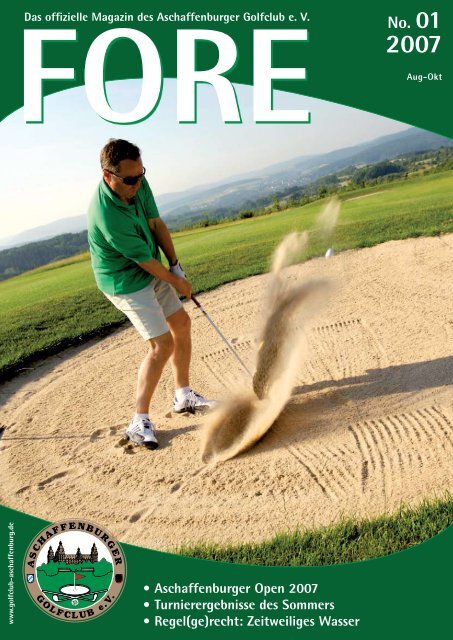 FORE 01/07 (PDF) - Aschaffenburger Golf Club