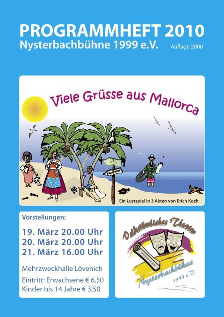 Viele Grüße aus Mallorca - Volkstümliches Theater Nysterbachbühne