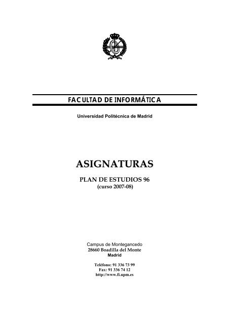 ASIGNATURAS - Facultad de Informática - Universidad Politécnica ...