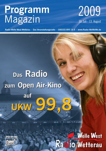 WeWeWe vor Ort – live aus dem Open Air-Kino - Radio Welle West ...