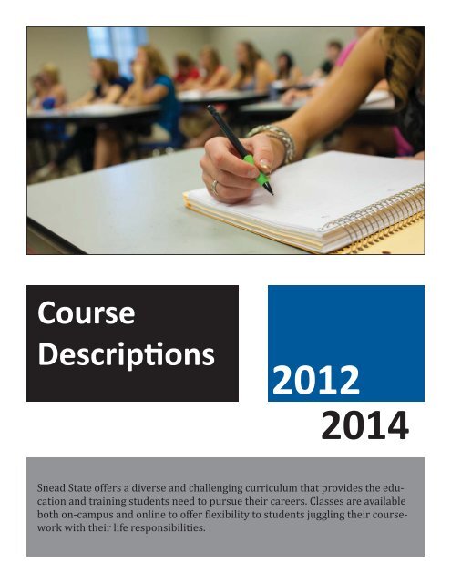 Course Descripons 2012 2014 - Snead State Community College