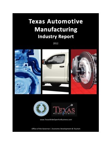 Texas Automotive Manufacturing - Office of the Governor - Rick Perry