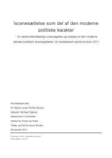 Iscenesættelse som del af den moderne politiske karakter ...