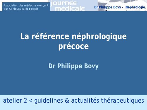 Dr Philippe Bovy - Néphrologie - CHC