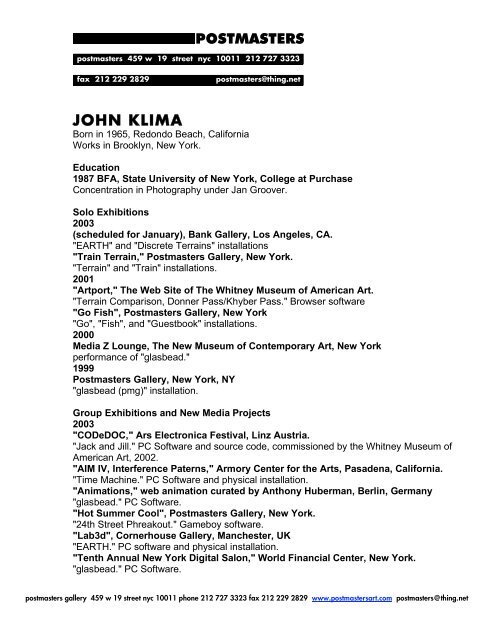 John Klima Postmasters Gallery