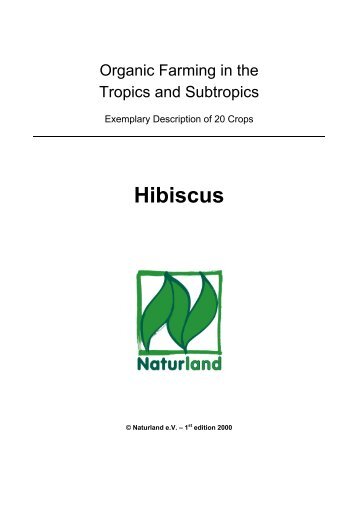 Organic Farming in the Tropics and Subtropics: Hibiscus - Naturland