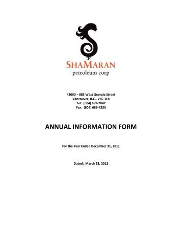 ANNUAL INFORMATION FORM - ShaMaran Petroleum Corp.